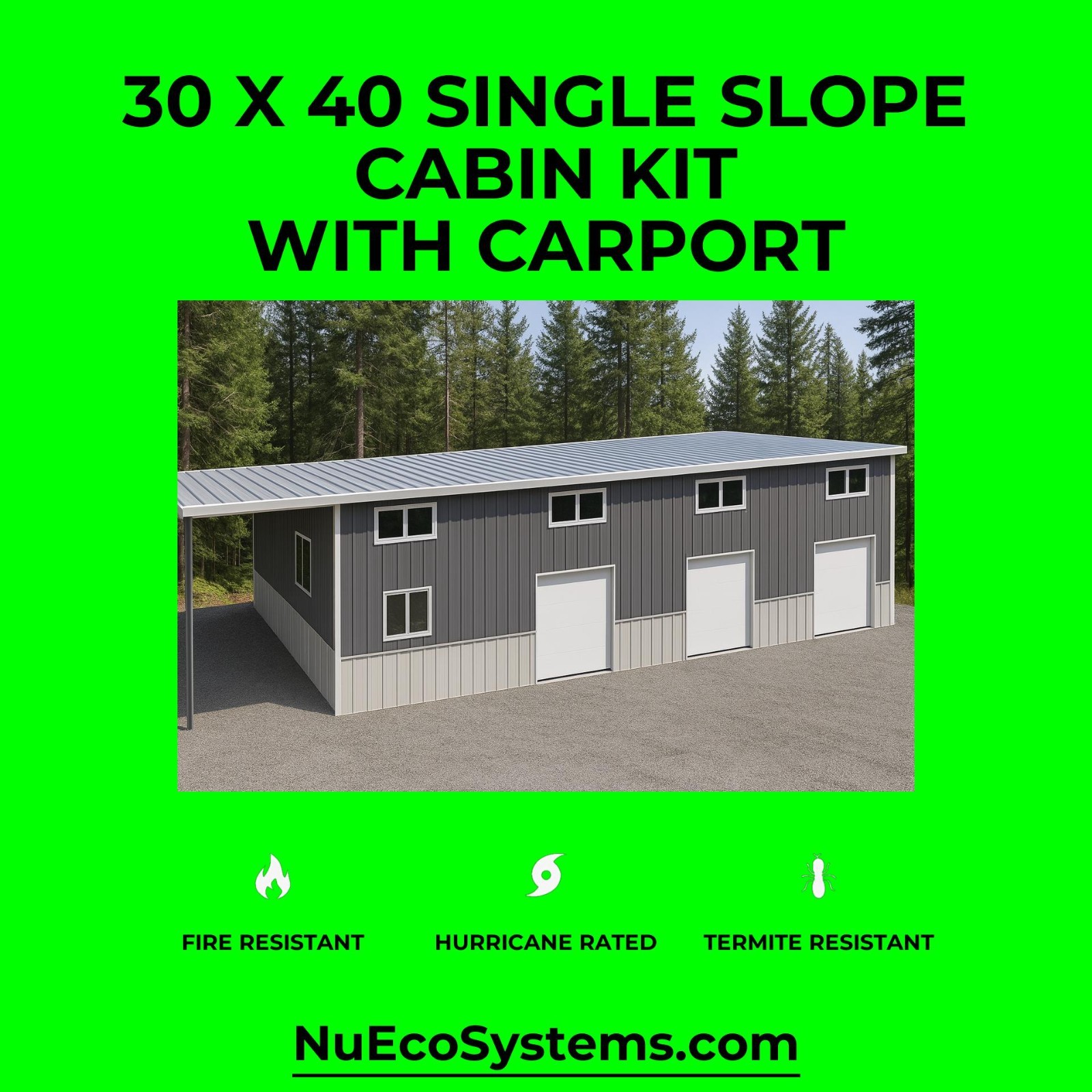 U.S. Made Fire Resistant 26 X 34 Cabin, Barndominium or Steel Home Kit
