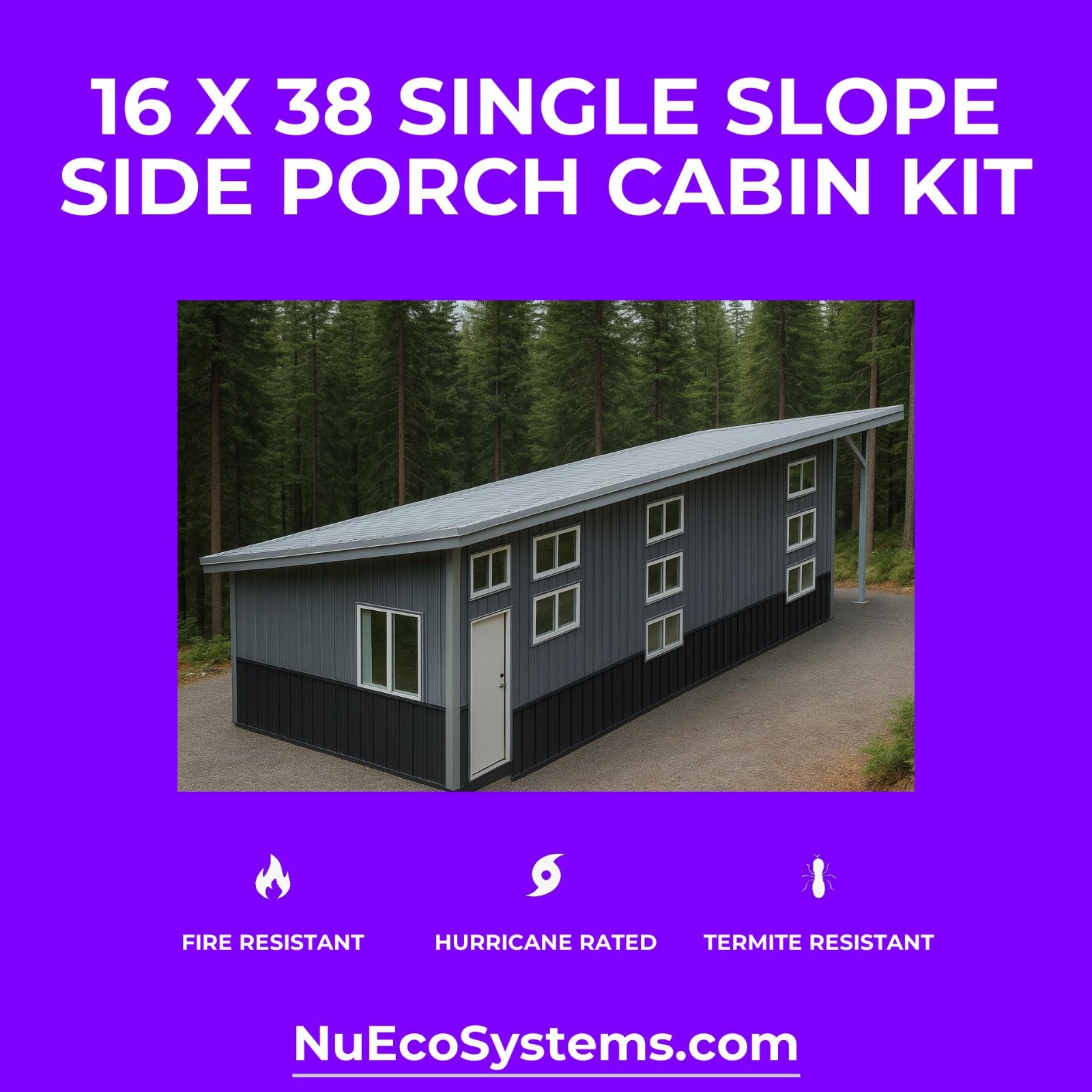 ARIZONA FIRE RESISTANT 30 X 30 GALVANIZED STEEL CABIN KIT