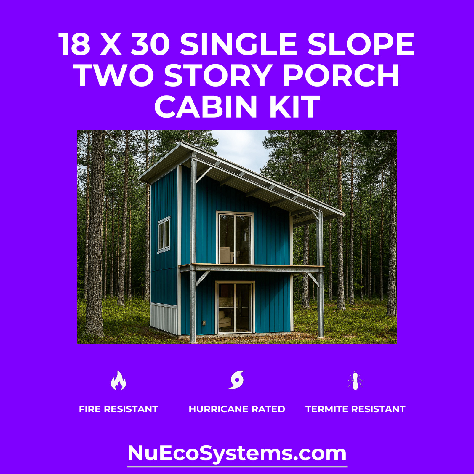 ARIZONA FIRE RESISTANT 30 X 30 GALVANIZED STEEL CABIN KIT