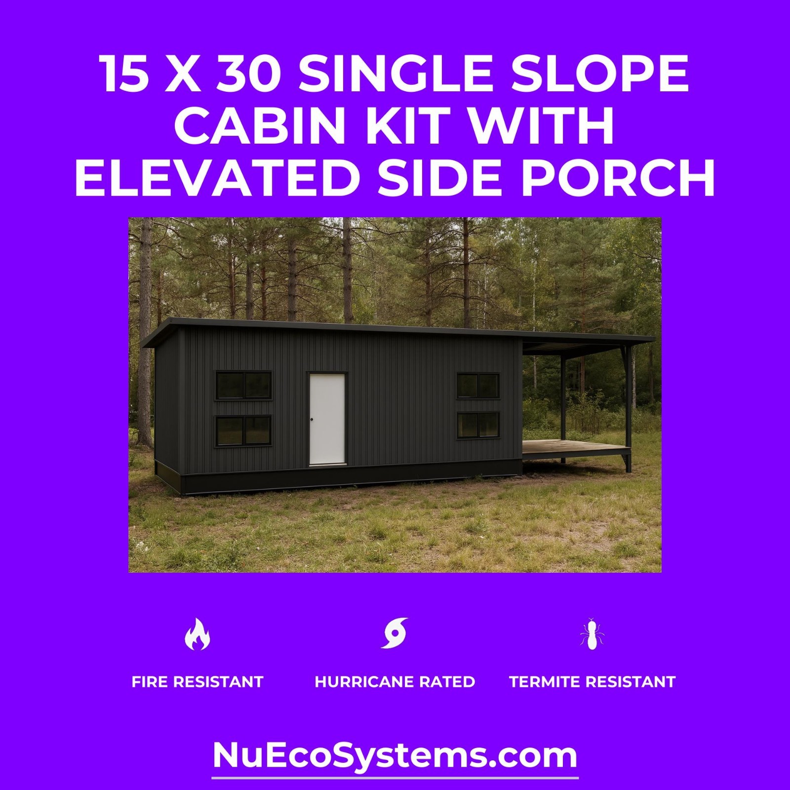 ARIZONA FIRE RESISTANT 30 X 30 GALVANIZED STEEL CABIN KIT
