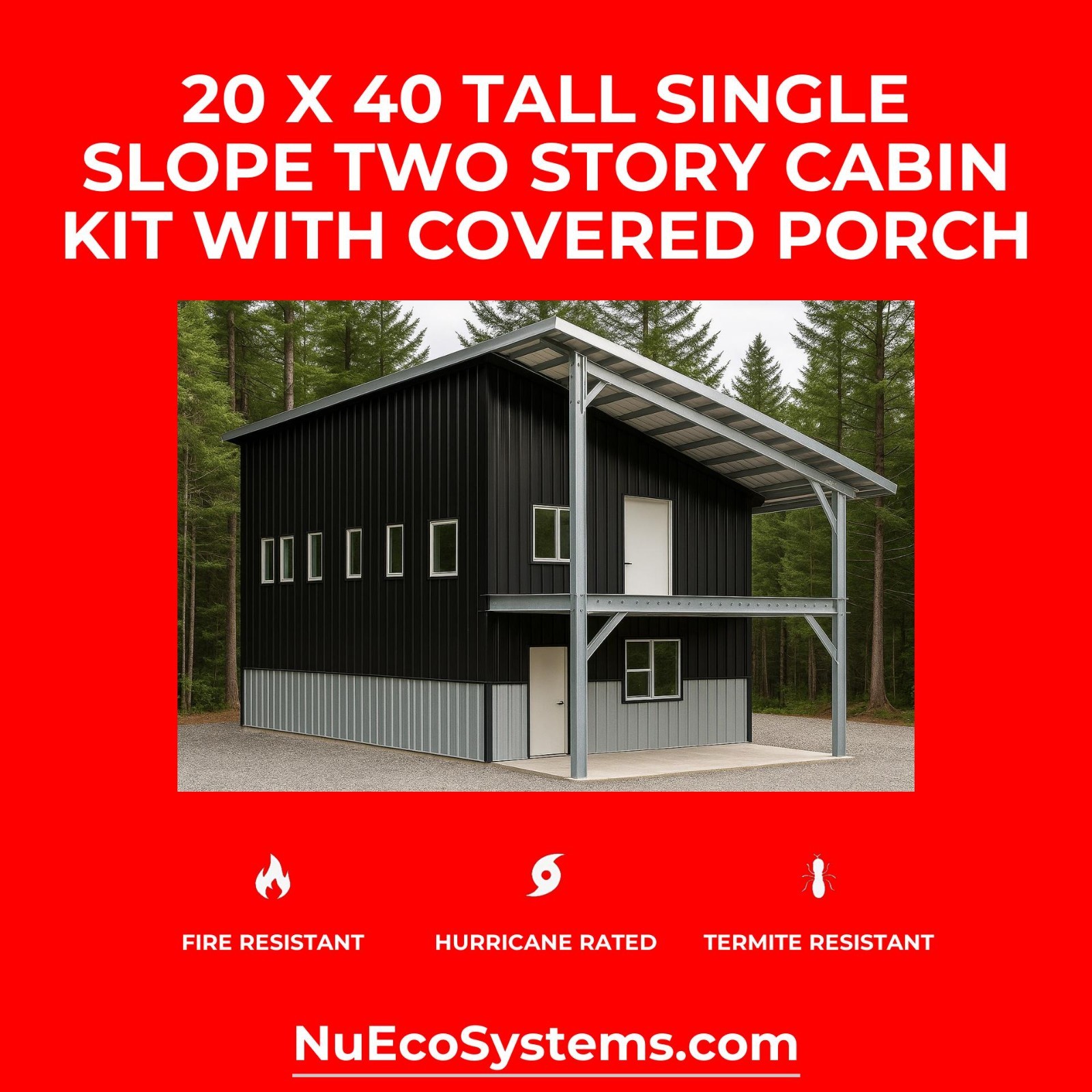 Steel Framed 2 Story Gambrel Barndominium Cabin Kit Covered Porch Made In The US