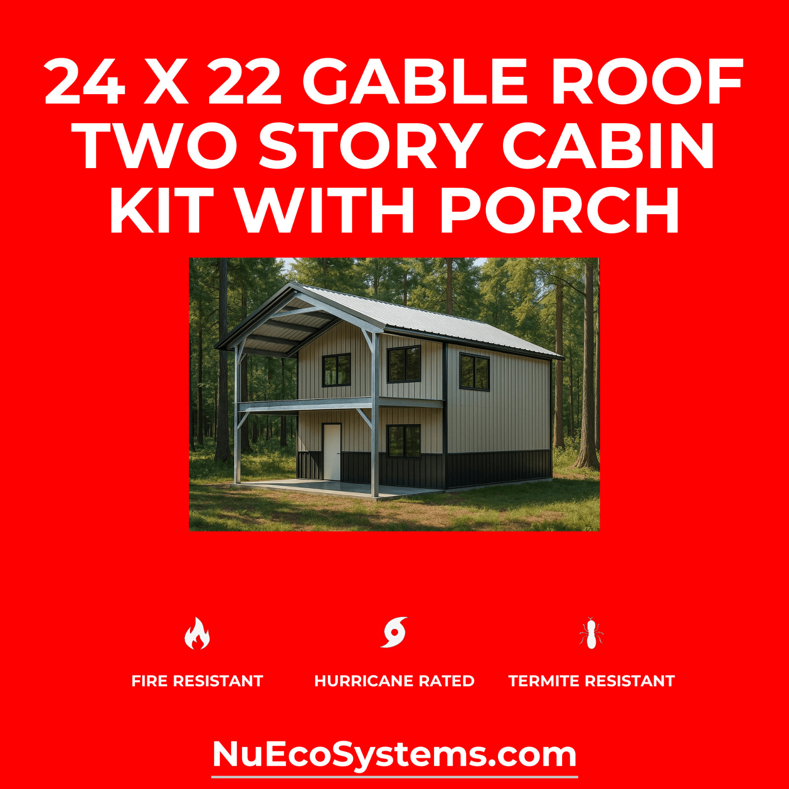 Steel Framed 2 Story Gambrel Barndominium Cabin Kit Covered Porch Made In The US