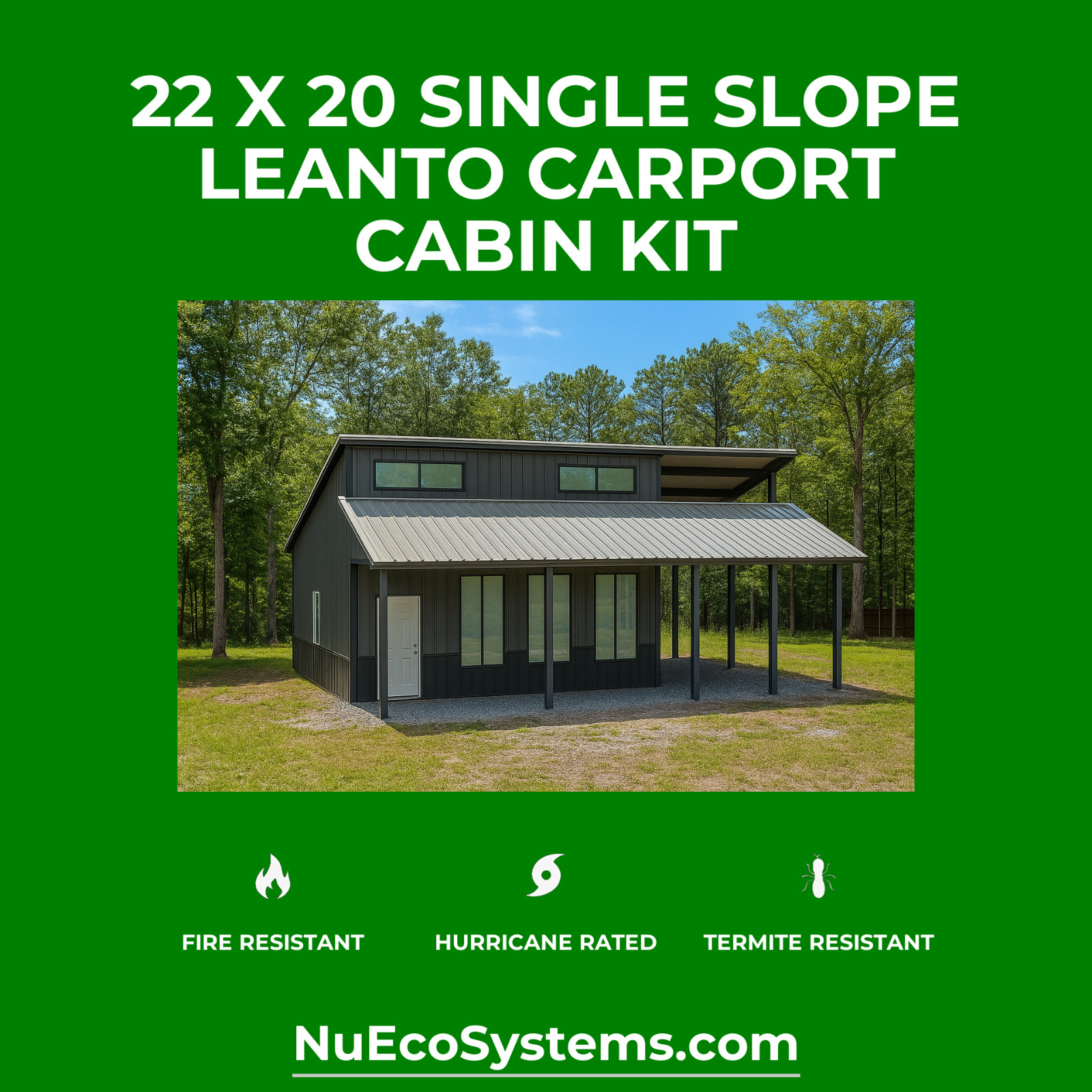 U.S. Made Galvanized Steel On & Off Grid 15 x 30 Cabin Kit Large Porch