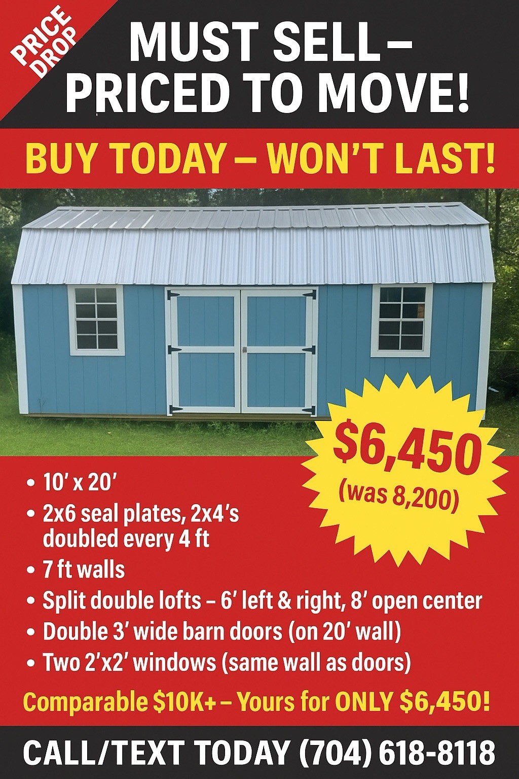 10’ x 20’ Outbuilding/Shop/Barn – Doubled Lofted Priced for Quick Sale