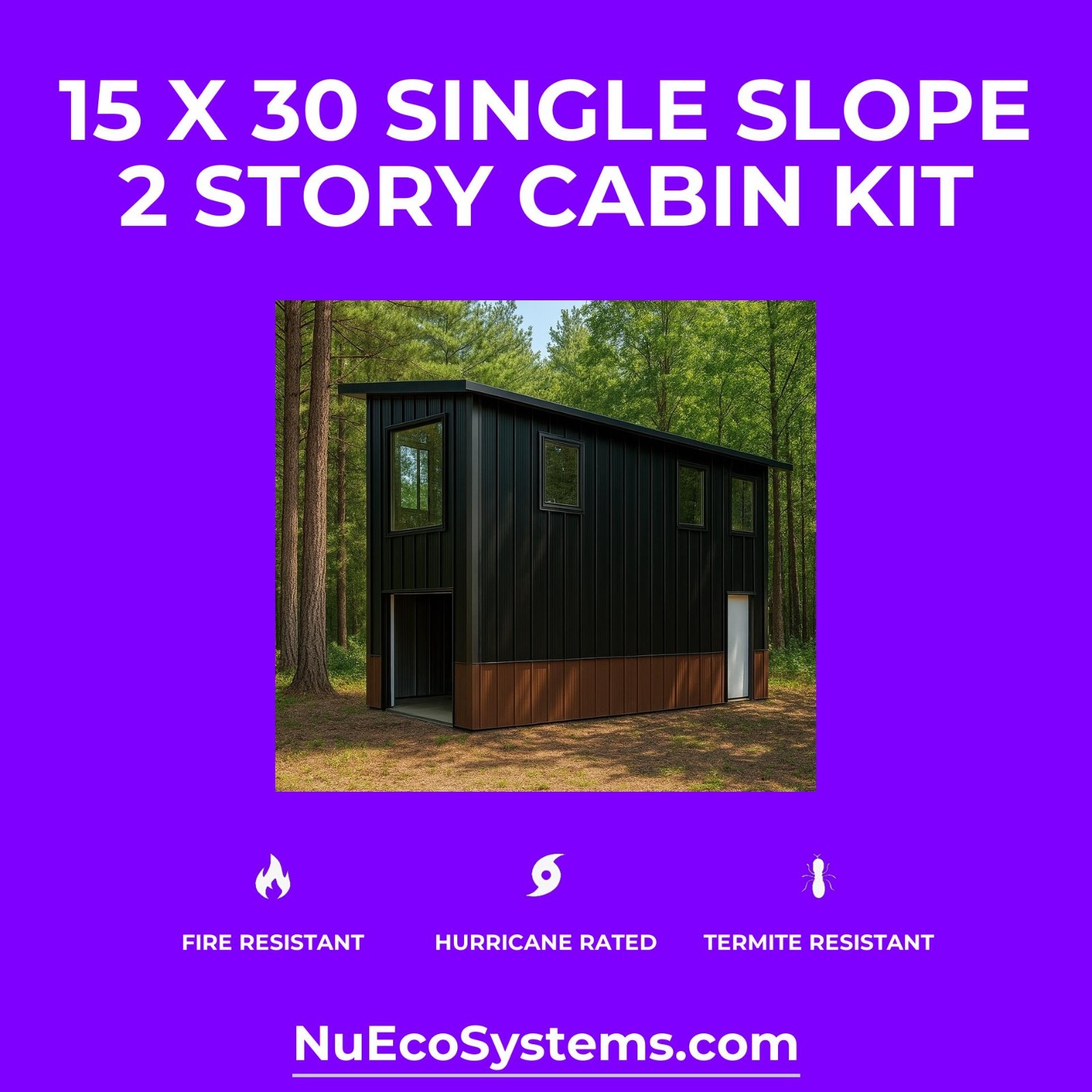 ARIZONA FIRE RESISTANT 30 X 30 GALVANIZED STEEL CABIN KIT