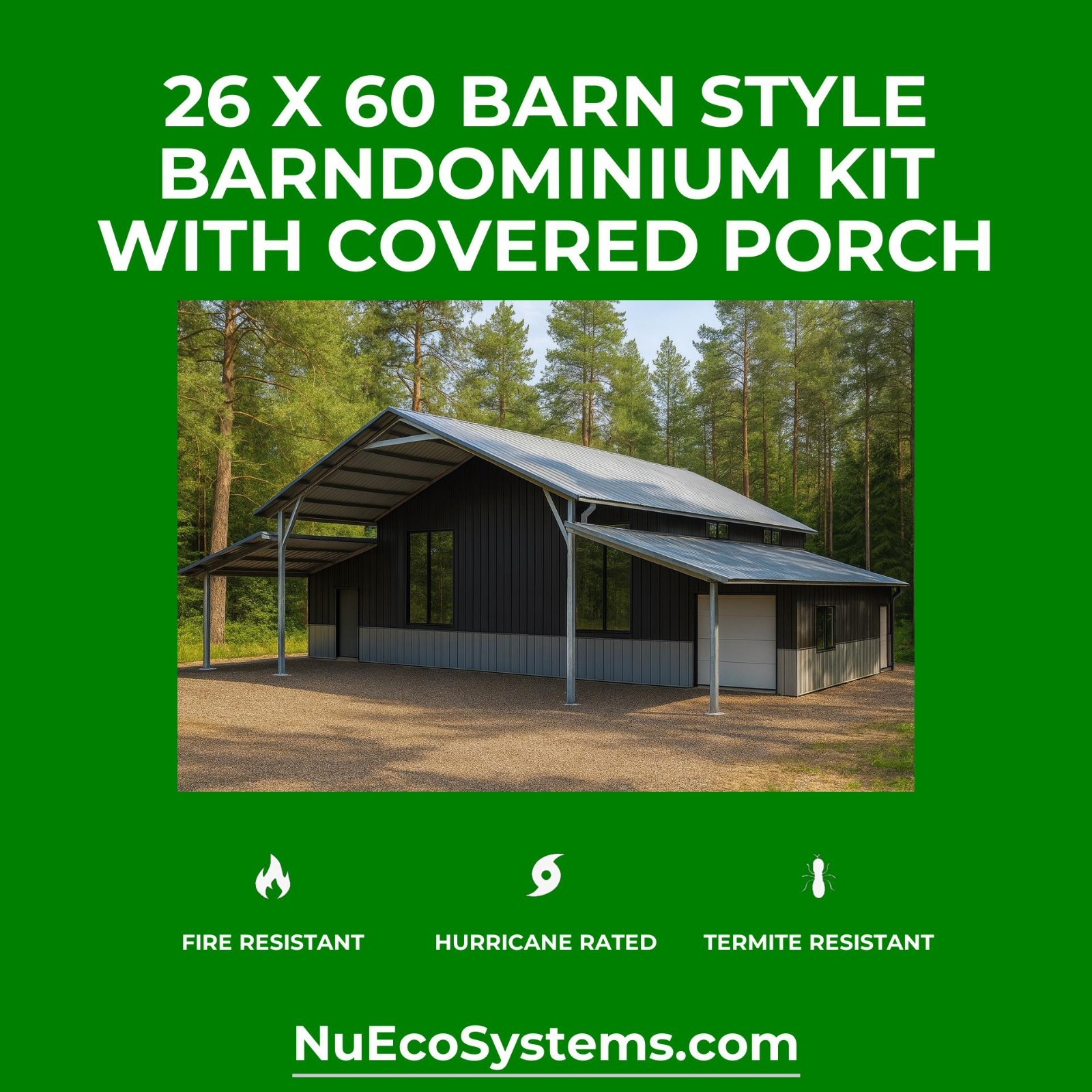 Fire & Hurricane Resistant Barndominium Home Kit with Covered Porches