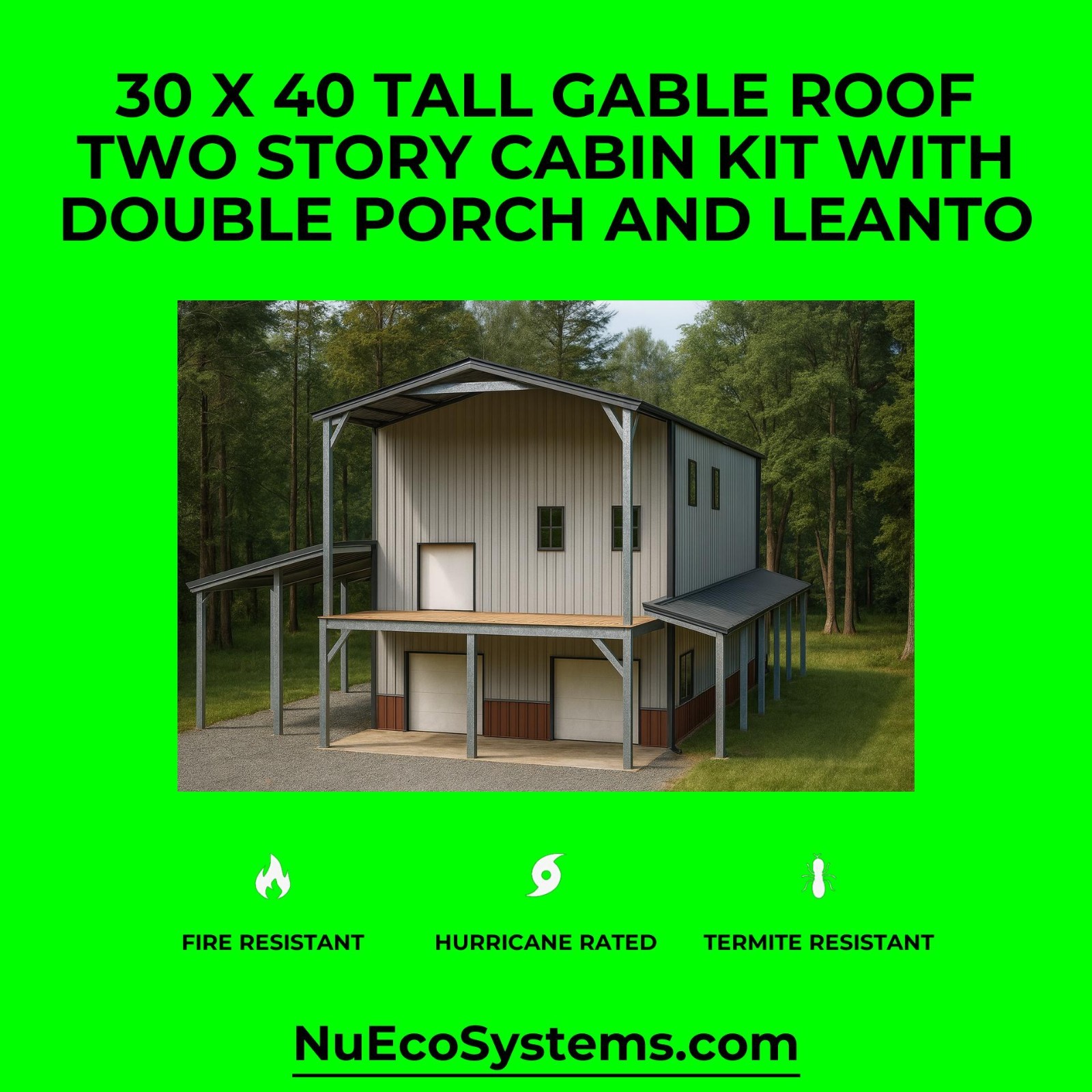 U.S. Made Fire Resistant 26 X 34 Cabin, Barndominium or Steel Home Kit