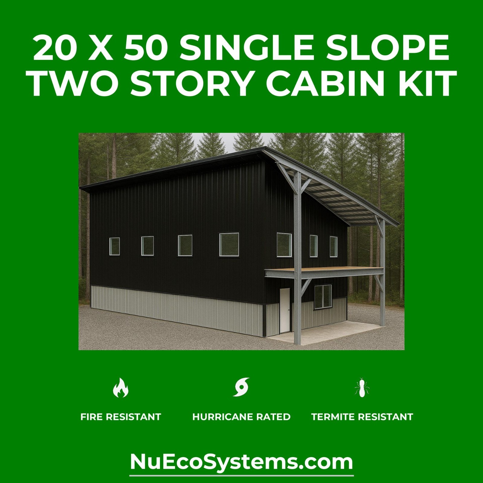 U.S. Made Galvanized Steel On & Off Grid 15 x 30 Cabin Kit Large Porch