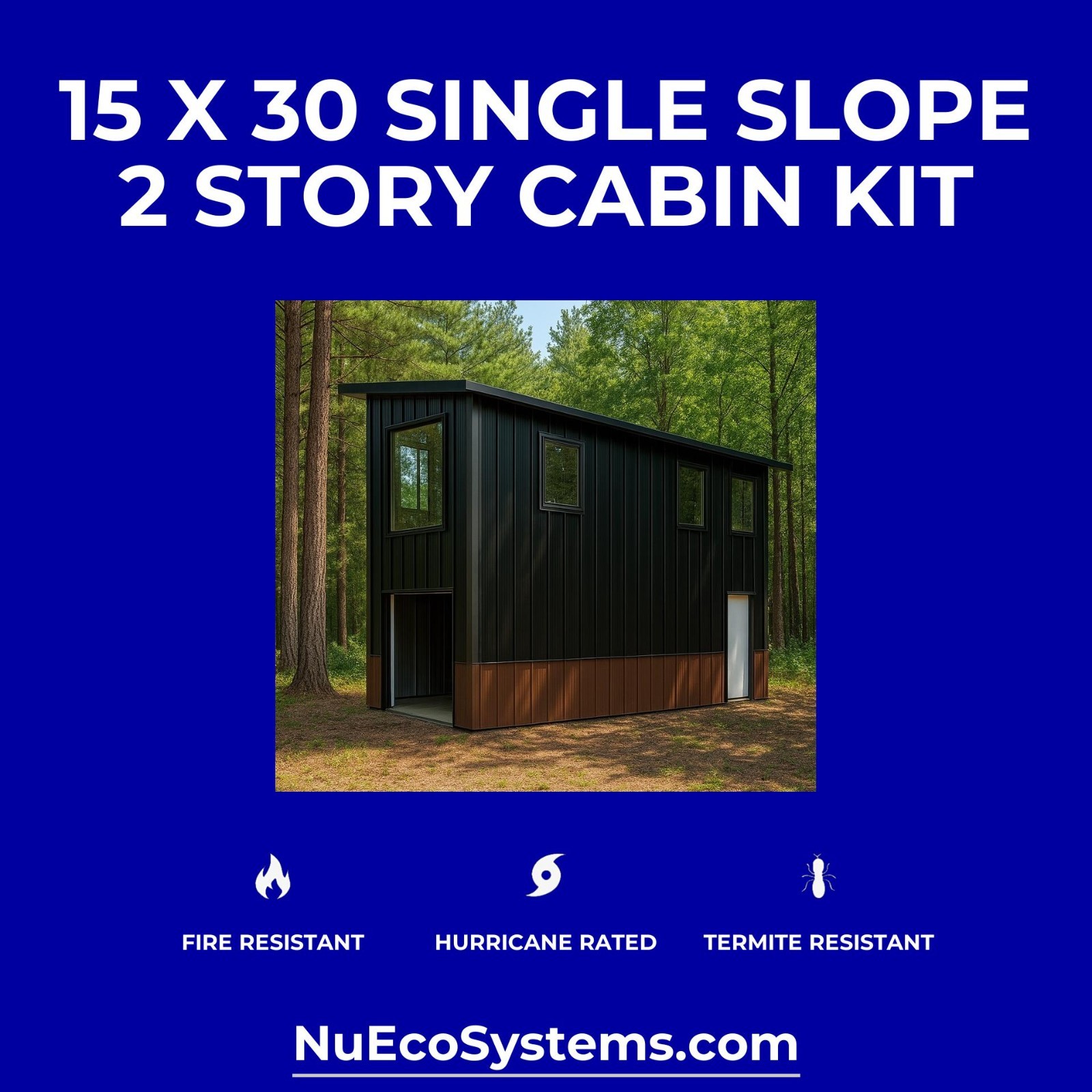 CALIFORNIA FIRE RESISTANT 30 X 40 GALVANIZED STEEL CABIN KIT OR HOME KIT