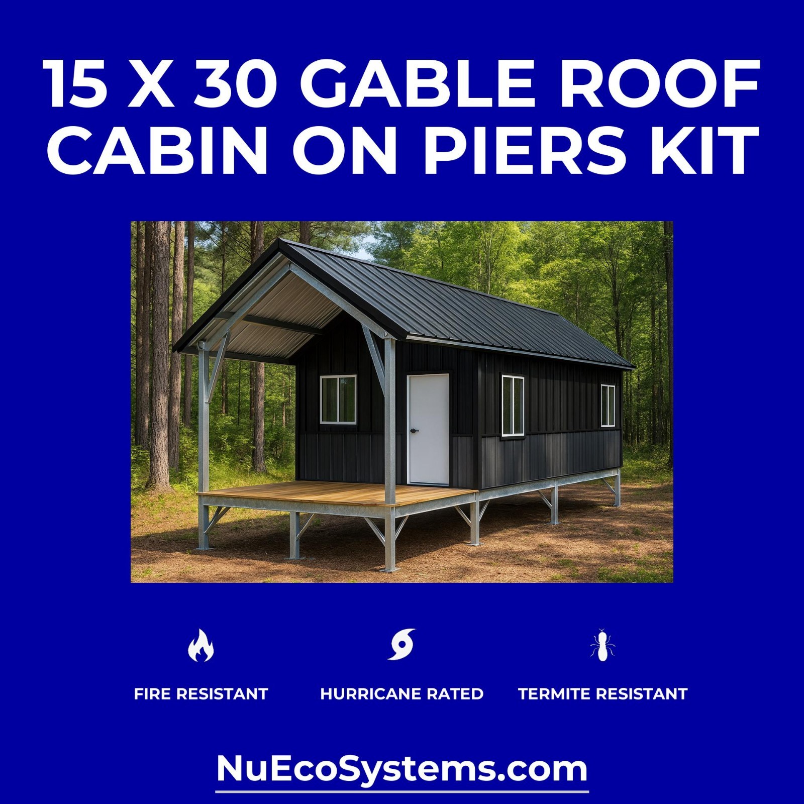CALIFORNIA FIRE RESISTANT 30 X 40 GALVANIZED STEEL CABIN KIT OR HOME KIT